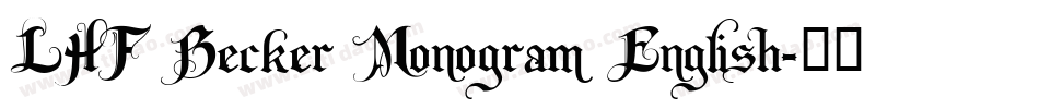 LHF Becker Monogram English字体转换